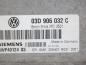 Preview: Steuergerät Motor 03D906032C VW POLO 4 9N